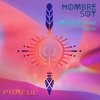 Hombre Soy — Kareem Raihani Remix