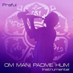 Om Mani Padme Hum — instrumental